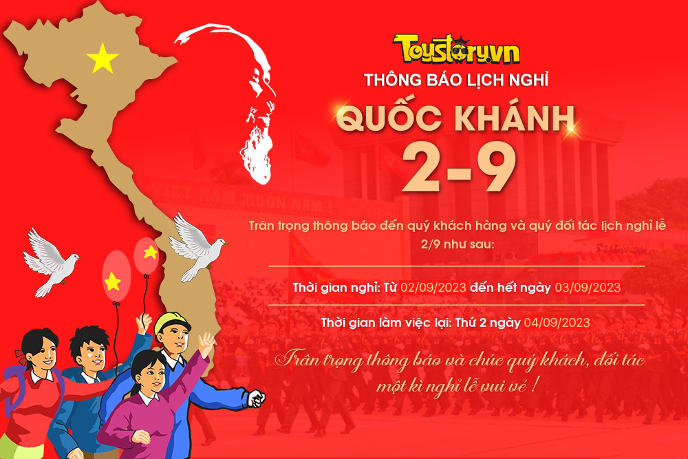 Nghỉ lễ 2/9/2023 Toystory.vn